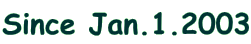 Since Jan.1.2003